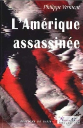 L'Amérique Assassinée
