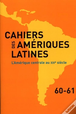 Capa do artigo L'Amerique Centrale Au Xxie Siecle (N.60-61)