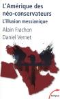 L'Amérique Des Néo-Conservateurs ; L'Illusion Messianique - Preview