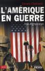L'Amérique En Guerre ; Irak-Afghanistan - Preview