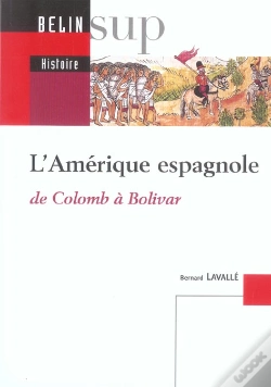 Capa do artigo L'Amerique Espagnole ; De Colomb A Bolivar