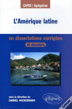 Capa do artigo L'Amérique Latine En Dissertations Corrigées Et Dossiers