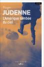 L'Amérique Tombée Du Ciel - Preview