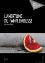 L'Amertume Du Pamplemousse - Preview