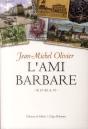 L'Ami Barbare - Preview