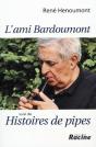 L'Ami Bardoumont ; Histoire De Pipes - Preview