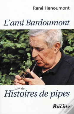 Capa do artigo L'Ami Bardoumont ; Histoire De Pipes