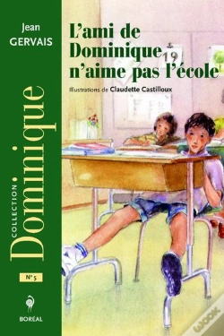 Capa do artigo L'Ami De Dominique N'Aime Pas L'École