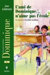 L'Ami De Dominique N'Aime Pas L'École