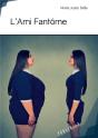 L'Ami Fantôme - Preview