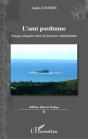 L'Ami Posthume ; Voyage Singulier Dans La Brousse Calédonienne - Preview