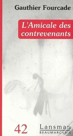 Capa do artigo L'Amicale Des Contrevenants
