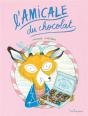 L'Amicale Du Chocolat - Preview