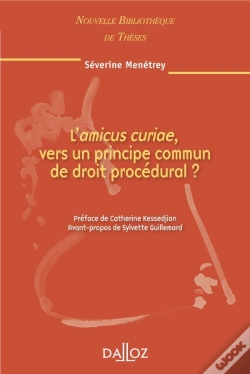 Capa do artigo L'Amicus Curiae, Vers Un Principe Commun De Droit Procédural - Volume 97