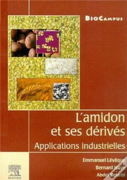 Capa do artigo L'Amidon Et Ses Derives ; Applications Industrielles