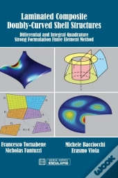 Laminated Composite Doubly-Curved Shell Structures
