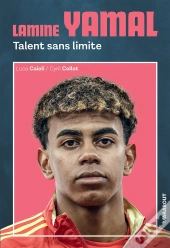 Lamine Yamal : Talent Sans Limite