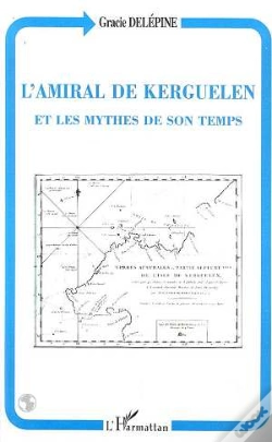 Capa do artigo L'Amiral De Kerguelen Et Les Mythes De Son Temps