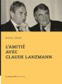 L'Amitie Avec Claude Lanzmann - Preview