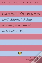 L'Amitié : Dissertations