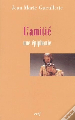 Capa do artigo L'Amitie ; Epiphanie De La Discretion De Dieu