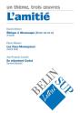 L'Amitie ; Un Theme ; Trois Oeuvres - Preview
