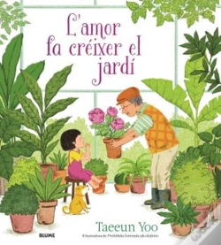 Capa do artigo L'Amor Fa Créixer El Jardí
