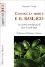 L'Amore, La Morte E Il Basilico - Preview