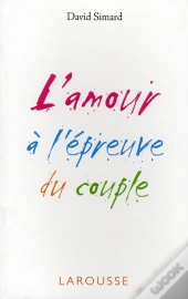 L'Amour A L'Epreuve Du Couple