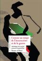 L'Amour Au Temps De L'Insurrection Et De La Guerre - Preview