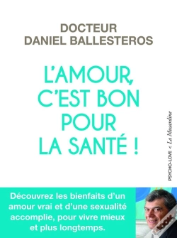 Capa do artigo L'Amour, C'Est Bon Pour La Santé !