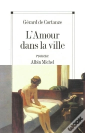 L'Amour Dans La Ville