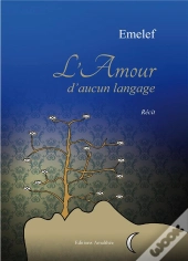 L'Amour D'Aucun Langage