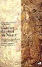 L'Amour De Jesus En Marie ; Commentaire - Preview