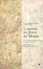 L'Amour De Jesus En Marie ; Texte - Preview