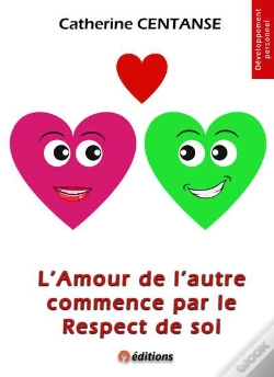 Capa do artigo L'Amour De L'Autre Commence Par Le Respect De Soi