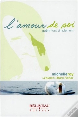 Capa do artigo L'Amour De Soi ; Guérir Tout Simplement
