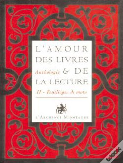 Capa do artigo L'Amour Des Livres Et De La Lecture T.2 ; Feuillages De Mots