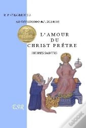L'Amour Du Christ Prêtre