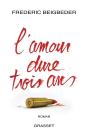 L'Amour Dure Trois Ans - Preview