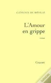 L'Amour En Grippe