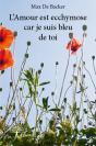 L'Amour Est Ecchymose Car Je Suis Bleu De Toi - Preview