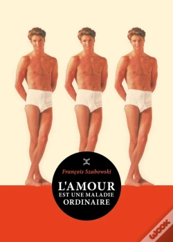 Capa do artigo L'Amour Est Une Maladie Ordinaire
