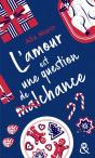 L'Amour Est Une Question De (Mal)Chance - Preview