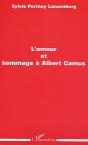 L'Amour Et Hommage A Albert Camus - Preview