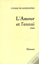 L'Amour Et L'Ennui