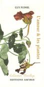 L'Amour Et Les Plantes ; Capucine - Preview