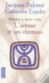 L'Amour Et Ses Chemins