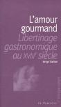 L'Amour Gourmand -Ancienne Édition- - Preview
