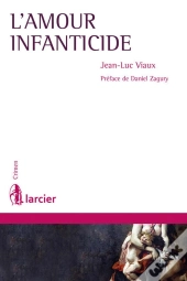 L'Amour Infanticide
